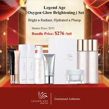 Load image into Gallery viewer, Legend Age 10-pcs Oxygen Glow Brightening Skincare Set: Bright and Radiant, Hydrated and Plump Skin。 Bundle Price
